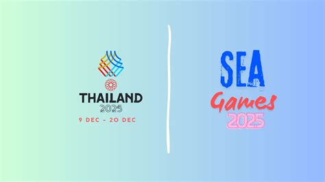SEA Games 2025 Dates, Host, Participating, Schedule, Game List.